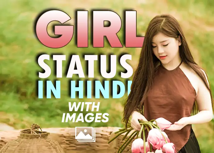 Girl Status in Hindi With Images