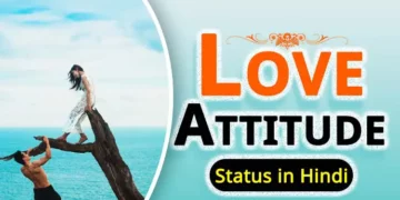 Love Attitude Status in Hindi